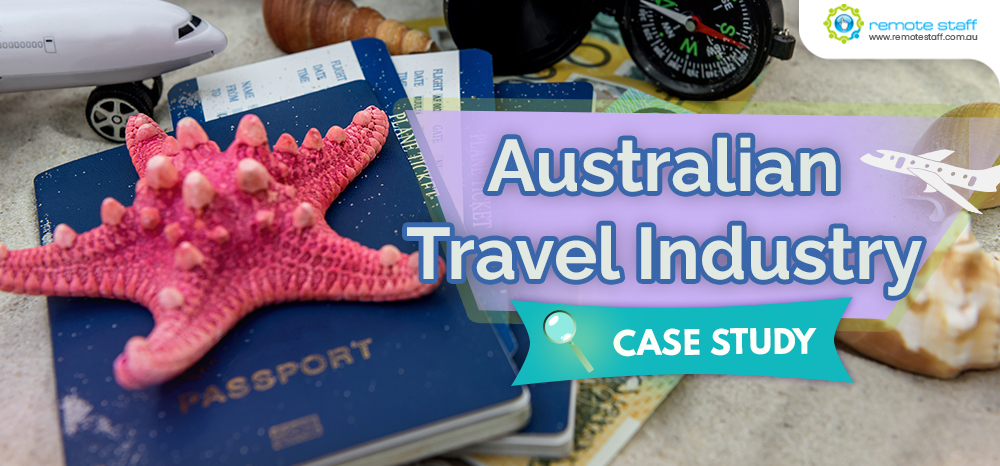 Australian Travel Industry Case Study - Remote Staff