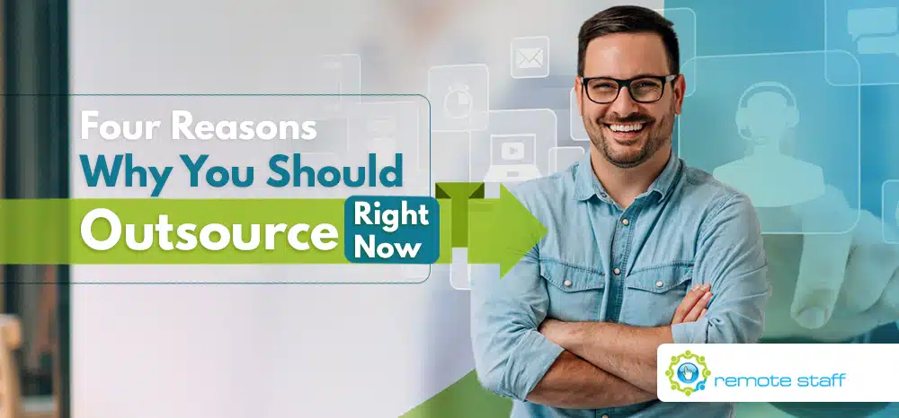 Four-Reasons-Why-You-Should-Outsource-Right-Now