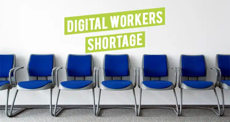 Digital Workers Shortage