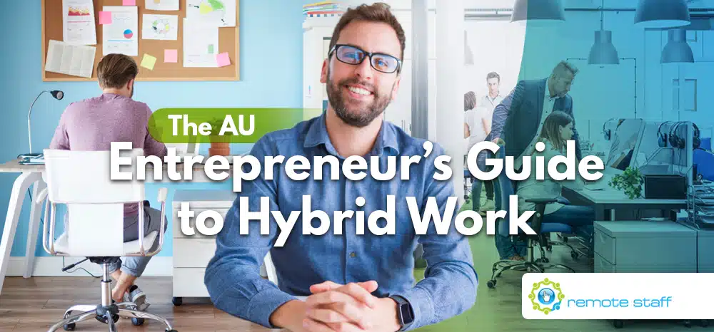 The AU Entrepreneur’s Guide to Hybrid Work