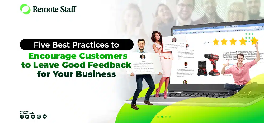 feature - Five Best Practices to Encourage Customers to Leave Good Feedback for Your Business