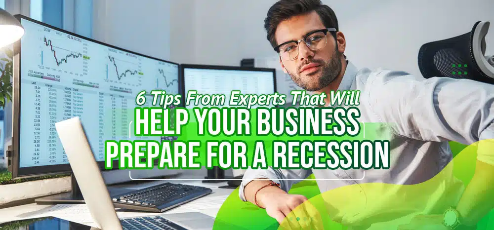 6-Tips-From-Experts-That-Will-Help-Your-Business-Prepare-for-a-Recession