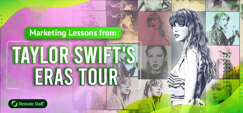 Marketing Lessons from Taylor Swift's Eras Tour