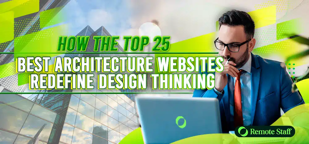 How the Top 25 Best Architecture Websites Redefine Design Thinking