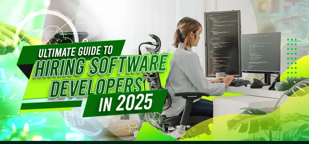 Ultimate guide to hiring software developers in 2025.