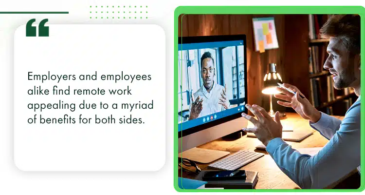 Advantages of Remote Work for Both Employers and Employees